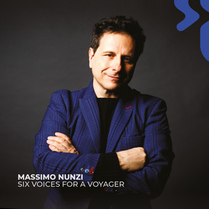 Six Voices for a Voyager — Massimo Nunzi