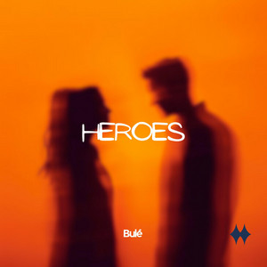 Heroes (we could be) - House