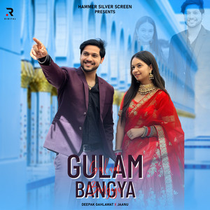 Gulam Bangya (feat. Satyam Verma & Lavishka Tyagi)