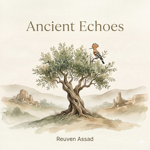 Ancient Echoes by Reuven Assad