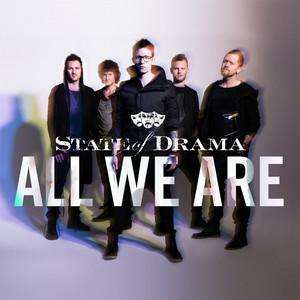 All We Are by State Of Drama