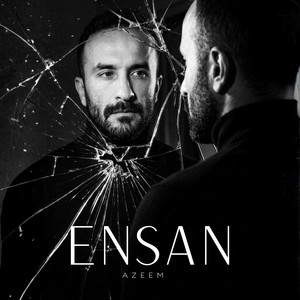 Ensan by Azeem