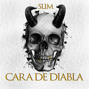 CARA DE DIABLA by Slim