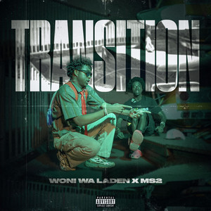 Woni Wa Laden - Transition (feat. Ménace Society 2)