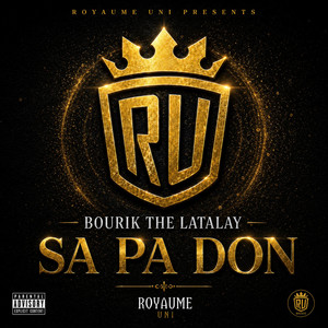 SA PA DON by Bourik The Latalay