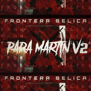 PARA MARTIN V2 by Frontera Belica