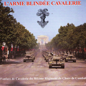 Austerlitz by Fanfare De Cavalerie Du 501eme Régiment De Chars De Combat