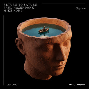 Claypole by Paul Hazendonk, Mike Kohl, Return To Saturn