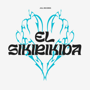 El Sikirikida by Jull Records