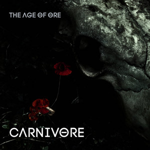 Carnivore by The Age of Ore