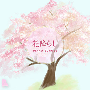 Piano Echoes - Hana Furashi (Piano Version)
