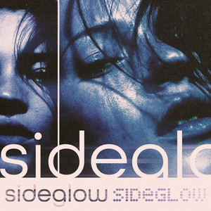 Sideglow - Slowed by Nelasa