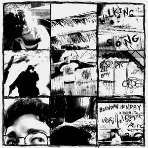 Walking Song by Brendan Hendry