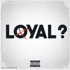 Arcce - Loyal?