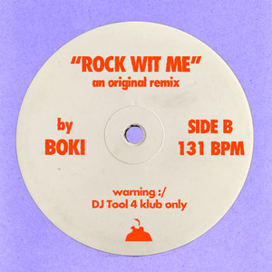 rock wit me by BOKI