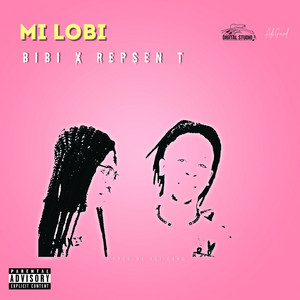 BIBI Eduards & Repsen T - Mi Lobi