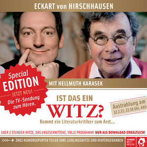 Ist das ein Witz? (Special Edition: Live und ungekürzt aus der Glocke in Bremen vom 26.11.2012) Audiobook