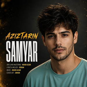 Aziztarin by Samyar
