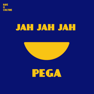 Pega by Jah Jah Jah