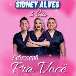 Eu Nasci pra Você