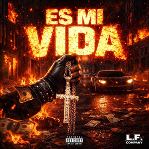 Es mi vida by LF COMPANY