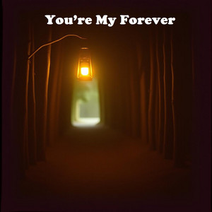 You’re My Forever by Dede