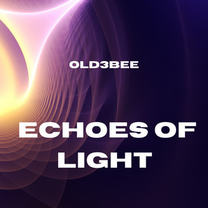 Echoes of Light by Old3bee