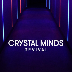 Revival by Crystal Minds