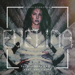 Evelina - Vuoristorataa