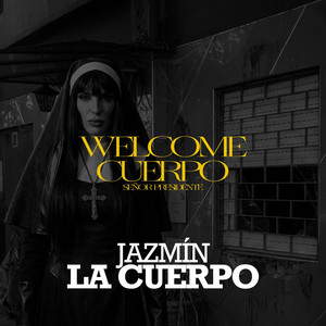 Jazmín La Cuerpo - Welcome Cuerpo