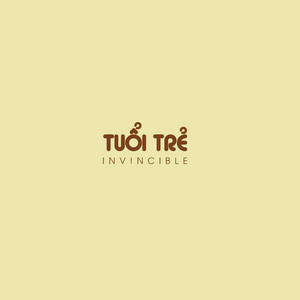 Inv!ncible - Tuổi Trẻ