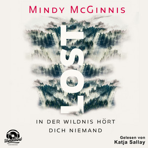 Lost [In der Wildnis hört dich niemand (Ungekürzt)]