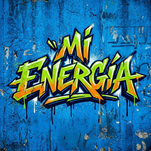 MI ENERGIA by LA C4TIR4N
