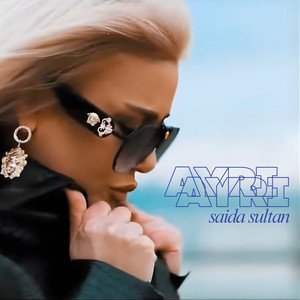 Saida Sultan - Ayrı Ayrı