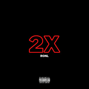 2X by RONL