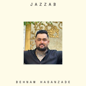 Behnam Hasanzade - Jazzab