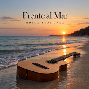 Frente Al Mar by Brisa flamenca
