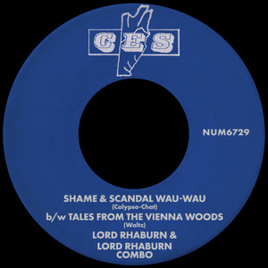 Lord Rhaburn — Shame & Scandal Wau-Wau b/w Tales From The Vienna Woods (2026)