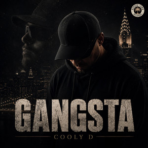 Gangsta by Cooly D, Cylus The Wizard