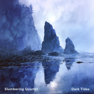 Dark Tides by Slumbering Quartet