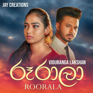 JAY CREATIONS & Viduranga Lakshan - Roorala
