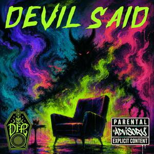 DEVIL SAID by Deadfolk Prophet