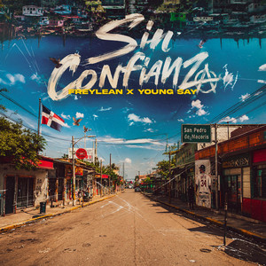 Sin Confianza by Freylean, Young Say