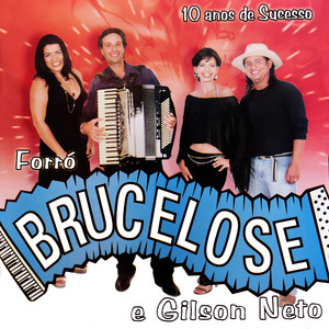 Capa do álbum 10 Anos de Sucessos de Brucelose