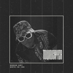Onye Isi Ike by TownCryer