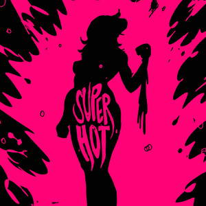 Super Hot - DJ Edit by S3RL, LVL1, IC3MANIA
