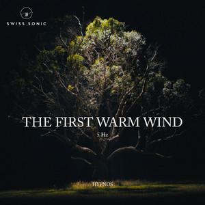 The First Warm Wind by Hypnos