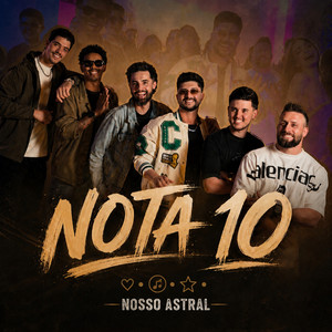 Nota 10 by Grupo Nosso Astral