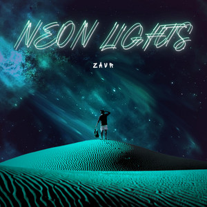 Neon Lights by ZĀVR