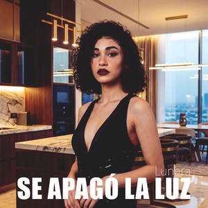 Se Apagó La Luz by Malcom Beatz, Mia Lunara